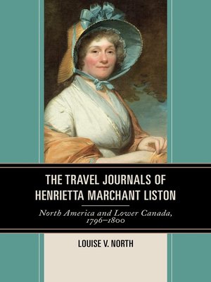 cover image of The Travel Journals of Henrietta Marchant Liston